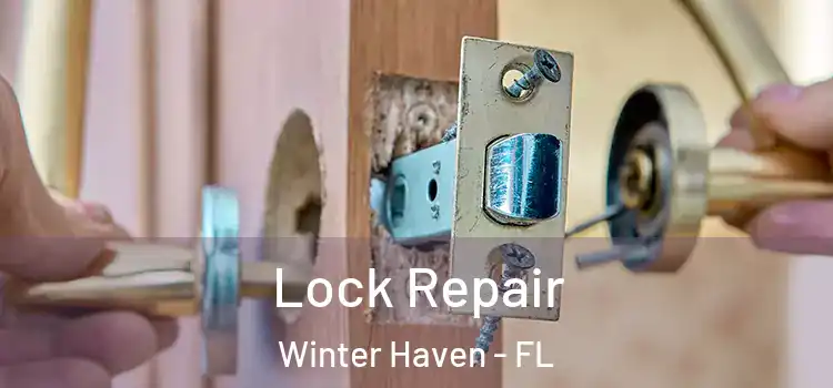 Lock Repair Winter Haven - FL