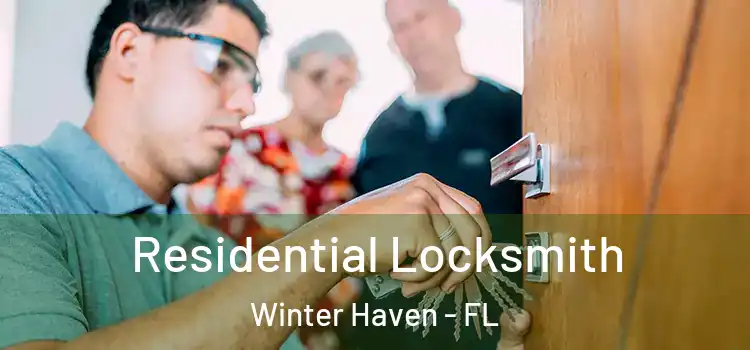 Residential Locksmith Winter Haven - FL