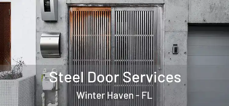 Steel Door Services Winter Haven - FL